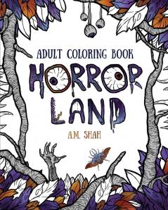 Adult coloring book: Horror Land: 1