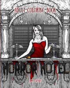 Adult Coloring Book: Horror Hotel: 1