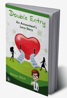 Double Entry - An Accountant's Love Story