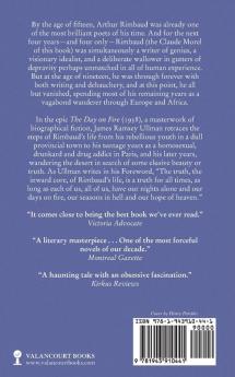 The Day on Fire: A Novel Suggested by the Life of Arthur Rimbaud (Valancourt 20th Century Classics)