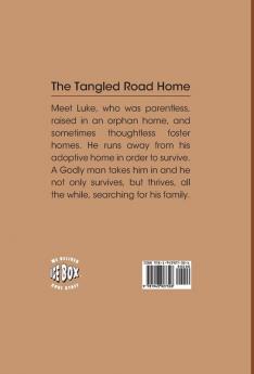 The Tangled Road Home