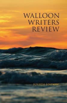 Walloon Writers Review: Fourth Edition: 1