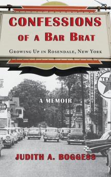 Confessions of a Bar Brat