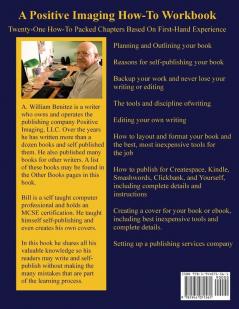 Self Publishing: How To Publish Your Print Book or eBook Step by Step