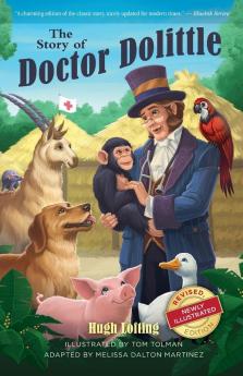 The Story of Doctor Dolittle Revised Newly Illustrated Edition