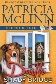 Death on Shady Bridge (Secret Sleuth Book 5)