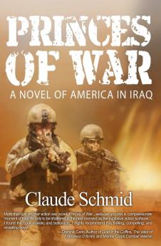 Princes of War: A Novel of America in Iraq