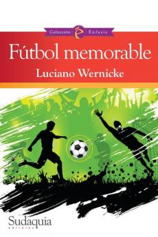 Fútbol Memorable (Spanish Edition)