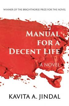 Manual for a Decent Life