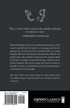 Narrative of the Life of Frederick Douglass (Canon Classics Worldview Edition)