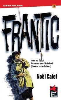 Frantic: 18 (Black Gat Books)