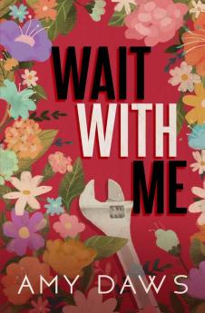 Wait With Me