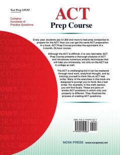 ACT Prep Course: The Most Comprehensive ACT Book Available