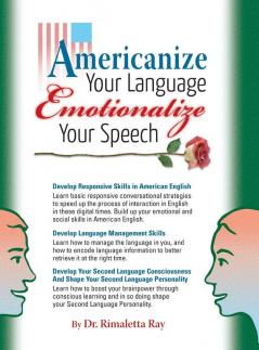 Americanize Your Language and Emotionalize Your Speech!