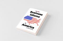 Business Idioms in America
