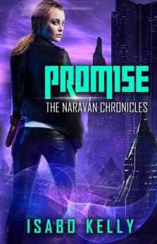 Promise: 1 (Naravan Chronicles)