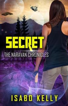 Secret: 3 (Naravan Chronicles)