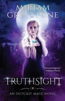 Truthsight: 1 (Outcast Mage)