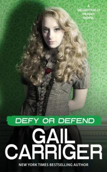 Defy or Defend: A Delightfully Deadly Novel: 2