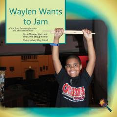 Waylen Wants To Jam