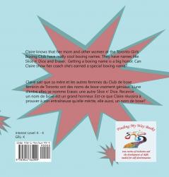 Claire Wants a Boxing Name/Claire veut un nom de boxe: A True Story Promoting Inclusion and Self-Determination/Une histoire vraie promouvant l'inclusion et l'auto-détermination (Finding My World)