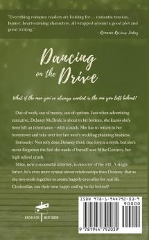 Dancing on the Drive: A heartwarming small town romance: 2 (The Bachelor Next Door)