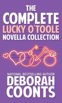 The Complete Lucky O'Toole Novella Collection: 9 (Lucky O'Toole Vegas Adventure)