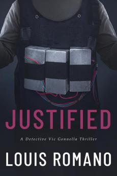 Justified: A Detective Vic Gonnella Thriller: 3