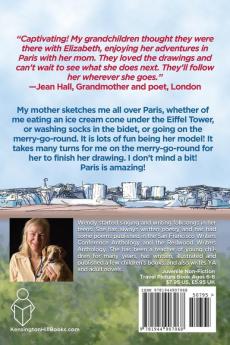 Elizabeth in Paris: Traveling with My Mom the Artist: 3 (Elizabeth Books)