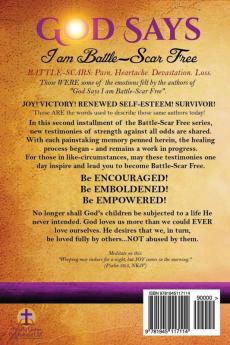 God Says I Am Battle-Scar Free: Testimonies of Abuse Survivors - Part 2