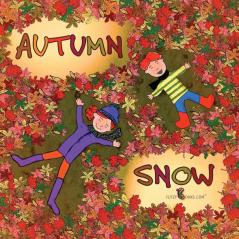 Autumn Snow (Matte Color Paperback): 1 (Flitzy Rhyming Book)