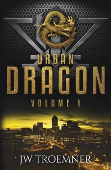 Urban Dragon: Volume 1