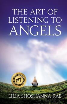 The Art of Listening to Angels