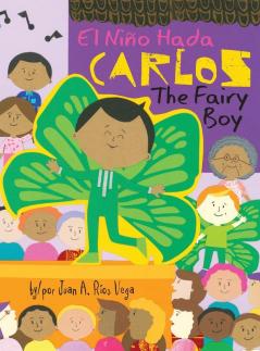 Carlos The Fairy Boy