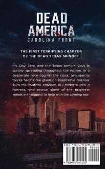 Dead America: Carolina Front Book 1 (First Week)