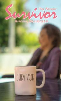 SURVIVOR - LIVING WITH CANCER (Japanese Edition): ... 5288;日本語版）