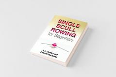 Single Scull Rowing for Beginners