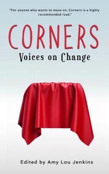 Corners: Voices on Change: 1