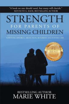 Strength for Parents of Missing Children