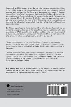 Invisible Vision: The hidden story of Dr. Newton K. Wesley American contact lens pioneer