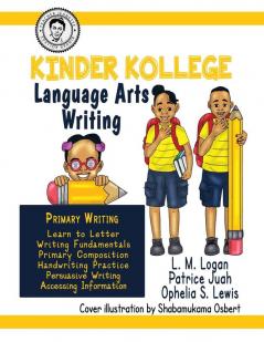 Kinder Kollege Language Arts: Writing (Teacher Jeanette)