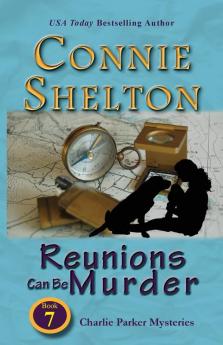 Reunions Can Be Murder: Charlie Parker Mysteries Book 7 (Charlie Parker New Mexico Mystery)