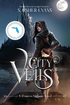 The City of Veils: 1 (Princess Vigilante)