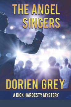 The Angel Singers (A Dick Hardesty Mystery #12)