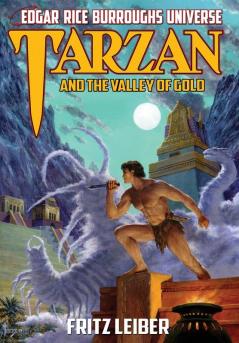 Tarzan and the Valley of Gold (Edgar Rice Burroughs Universe)