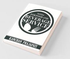 Notes For Food And Beverage Service