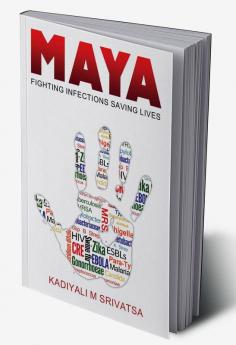 MAYA:Fighting Infections Saving Lives