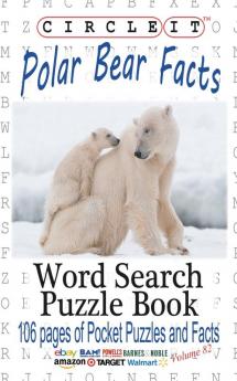 Circle It Polar Bear Facts Word Search Puzzle Book