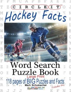 Circle It Ice Hockey Facts Large Print Word Search Puzzle Book