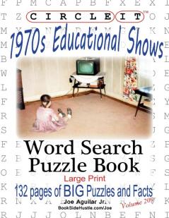 Circle It 1970s Educational Shows Word Search Puzzle Book